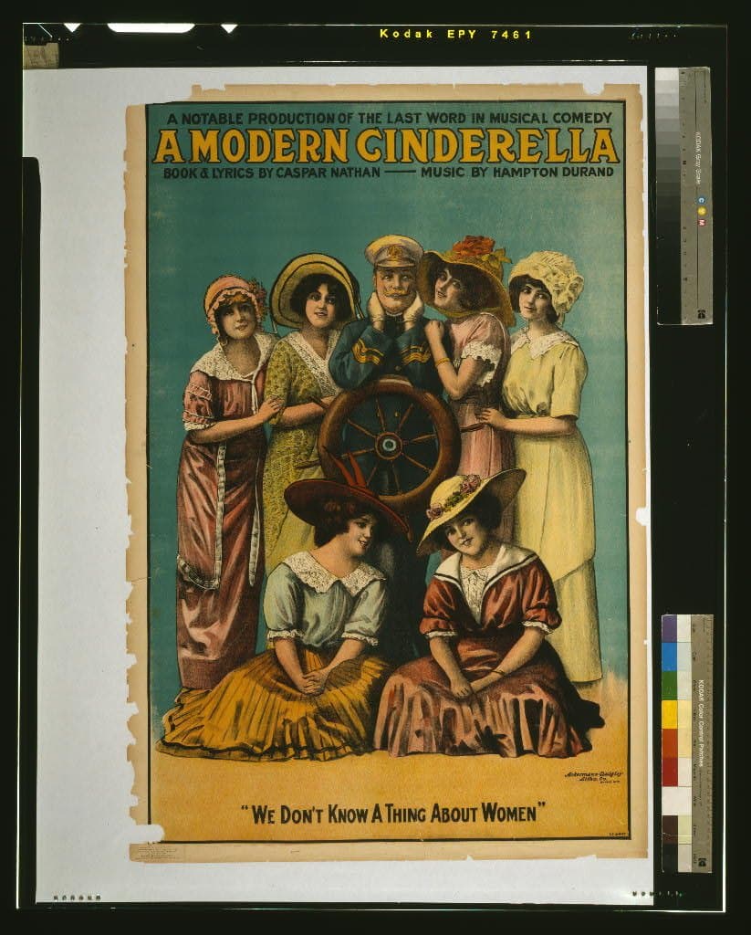 A modern Cinderella a notable production of the last word in musical comedy : book & lyrics by Caspar Nathan, music by Hampton Durand. (1901-01-01)