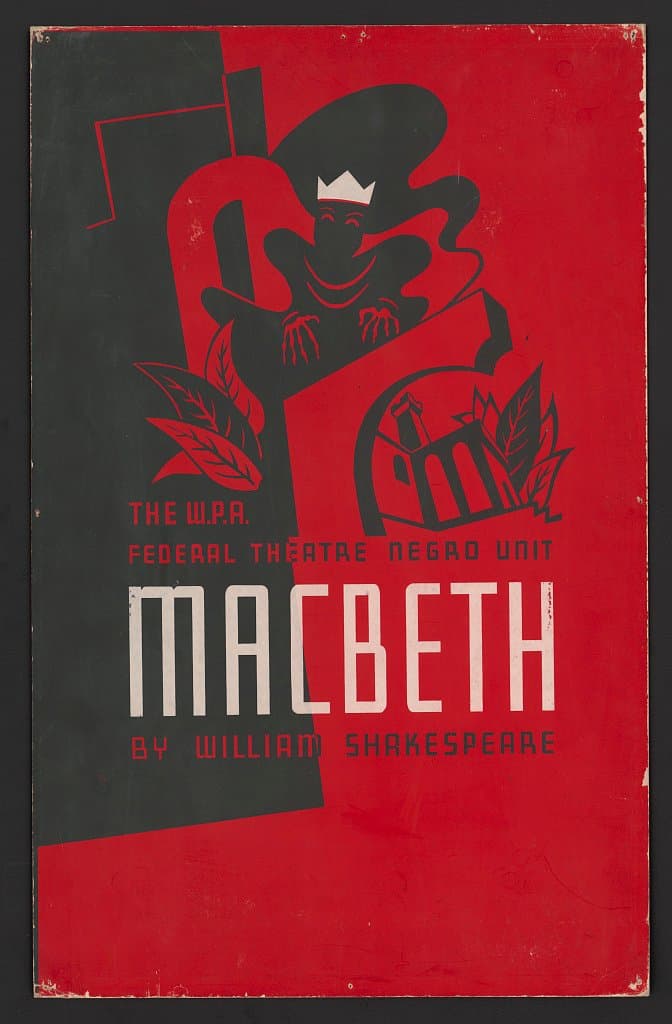The W.P.A. Federal Theatre Negro Unit [presents] Macbeth by William Shakespeare (1936)