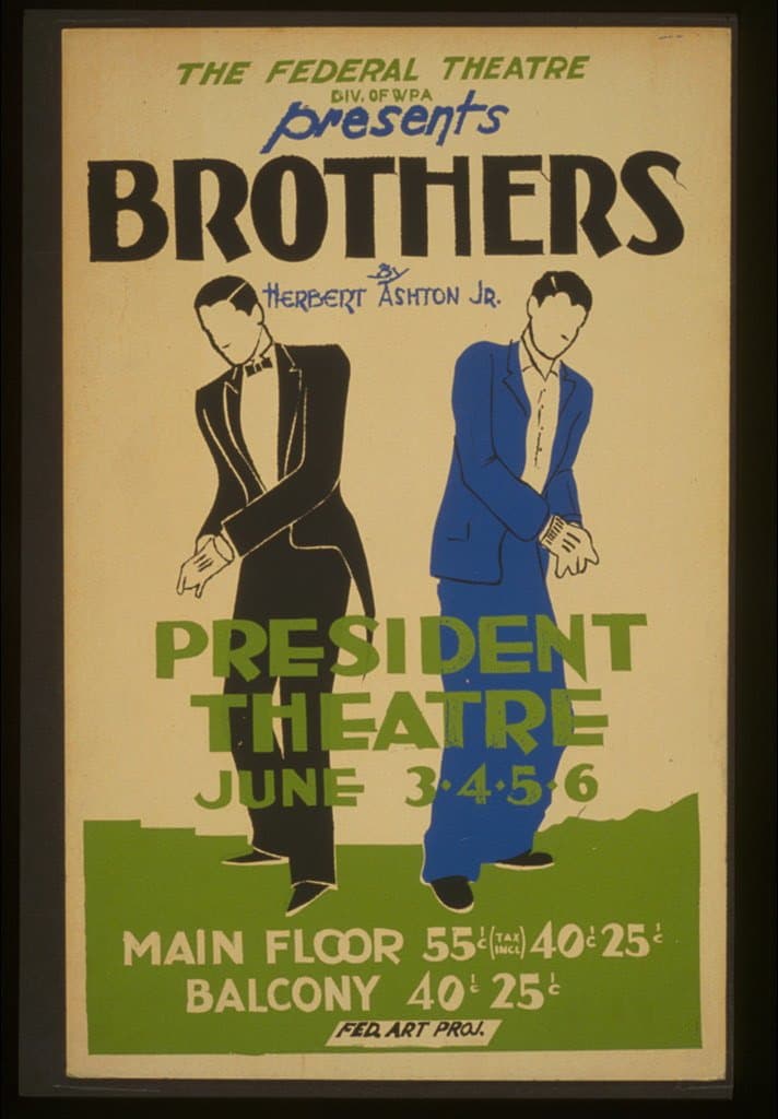 The Federal Theatre Div. of WPA presents "Brothers" by Herbert Ashton Jr. (1936-01-01)