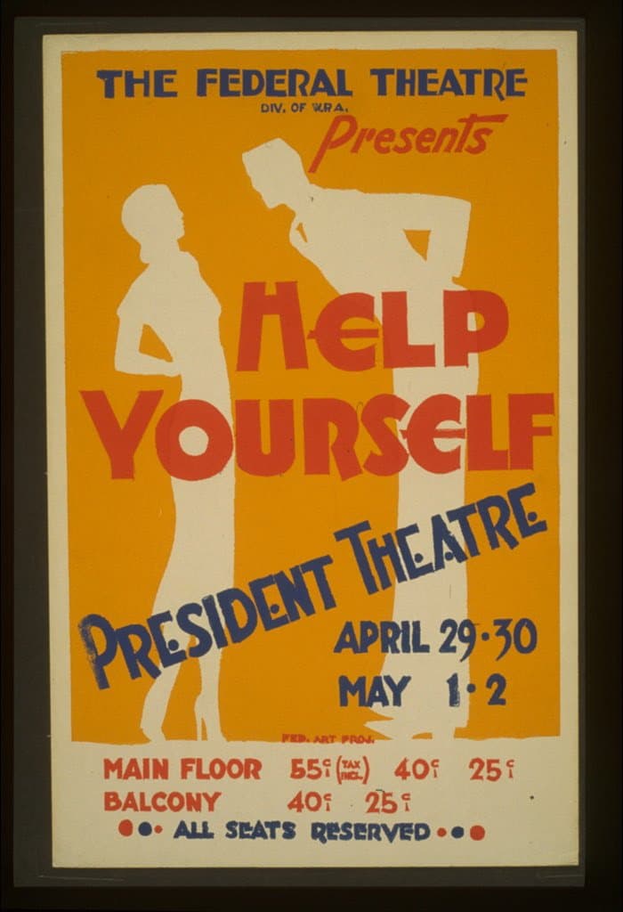 The Federal Theatre Div. of W.P.A. presents "Help Yourself" (1936-01-01)