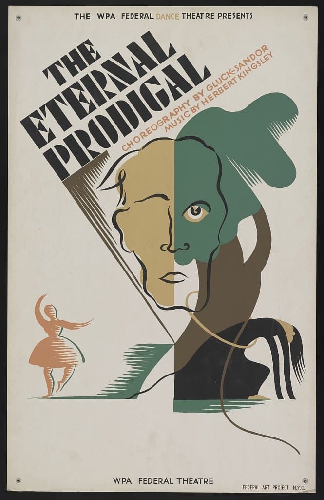 The WPA Federal Dance Theatre presents "The eternal prodigal" Choreography by Gluck-Sandor, music by Herbert Kingsley. (1936-01-01)