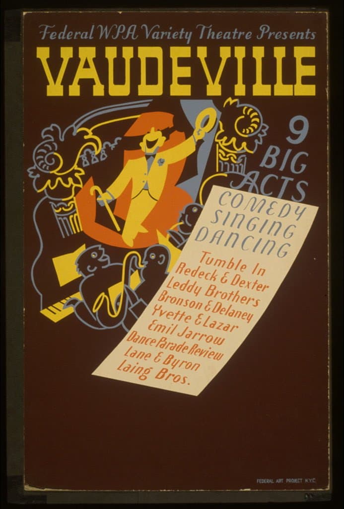 Federal WPA Variety Theatre presents vaudeville 9 big acts : Comedy, singing, dancing. (1936-01-01)